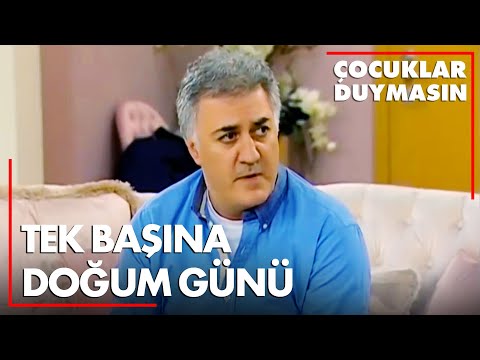 Haluk, herkesin doğum gününü unuttuğunu sanıyor - Çocuklar Duymasın 26. Bölüm