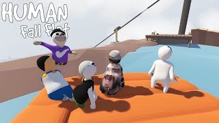YOU PIECE OF SHIP - Human Fall Flat Gameplay
