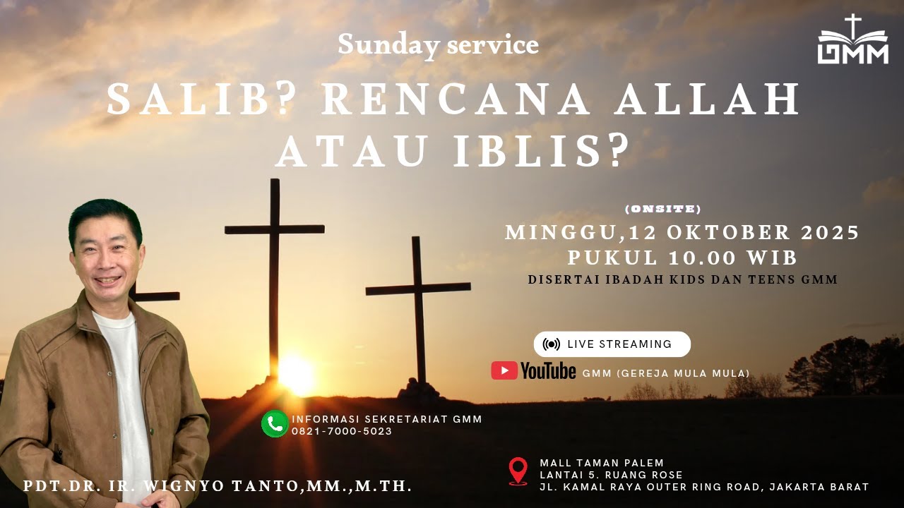 SALIB – RENCANA ALLAH ATAU IBLIS? – Pdt. Dr. Ir. Wignyo Tanto, M.M., M.Th. (121025)