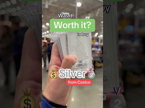 Was it worth it buying Silver from Costco? 🤔💰🥈