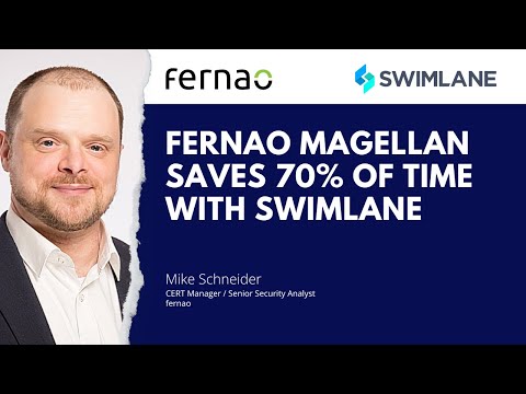 Fernao Magellan Saves 70% of Time with Swimlane Security Automation