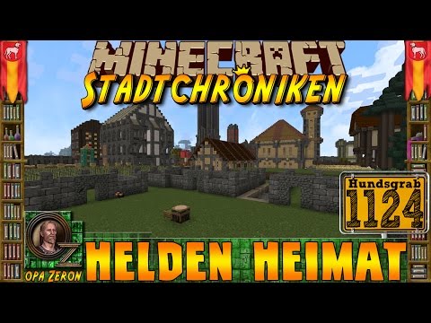 Minecraft #1124 -Stadtchroniken- Helden Heimat [HD+Deutsch]