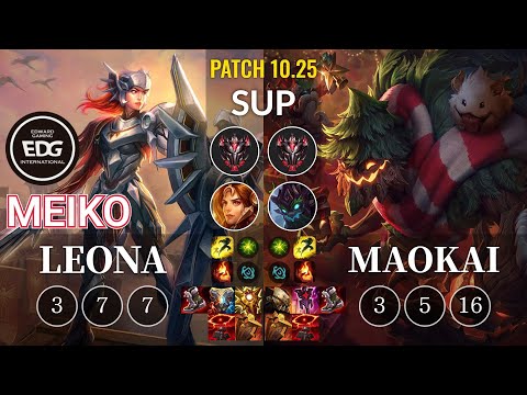 EDG Meiko Leona vs Maokai Sup - KR Patch 10.25
