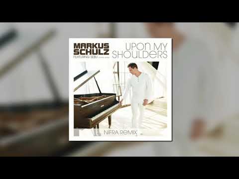 Markus Schulz Feat. Sebu (Capital Cities) - Upon My Shoulders (Nifra Remix) [COLDHARBOUR RECORDINGS]