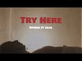 Naqqa - Try Here ft. 4LFA (Official Music Video)