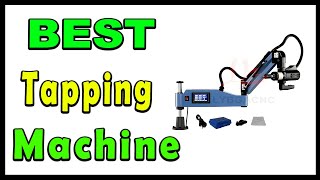TOP 5 Best Electric Tapping Machine 2025