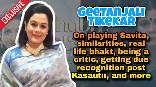 Geetanjali Tikekar on Shubhlabh, similarities with Savita, being a critic, Kasautii & fans, and more video