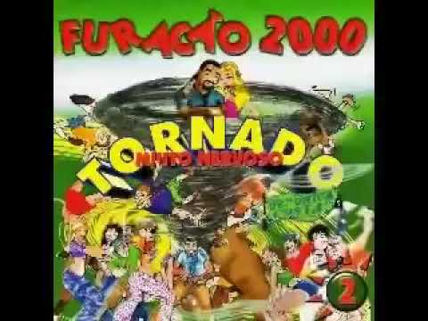 CD Furacão 2000 Tornado Muito Nervoso Completo
