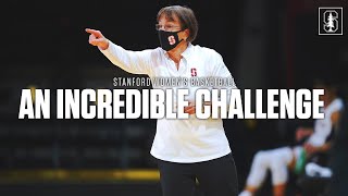Stanford Women’s Basketball: An Incredible Challenge