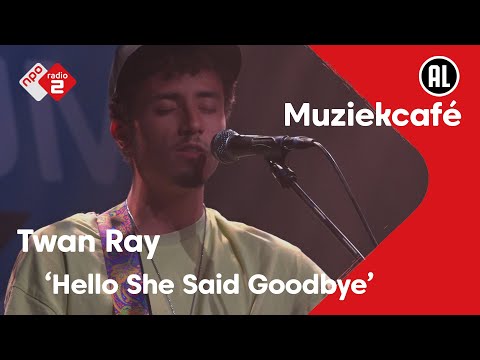 Twan Ray - Hello She Said Goodbye | live in Muziekcafé