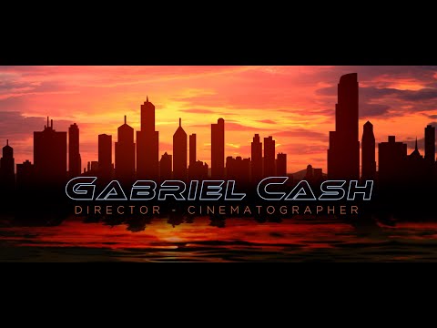 Gabriel Cash SHOWREEL 2022