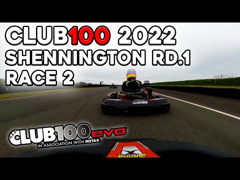 Club100 2022 Experience Rd.1 - Shennington Race 2