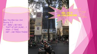 SIÊU PHẨM GÓC 2MT - ĐƯỜNG 3/2 -Q.10