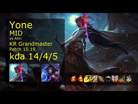 Yone Mid vs Ahri - KR Grandmaster 14/4/5 Patch 10.19 Gameplay // [롤] 요네 vs 아리 미드