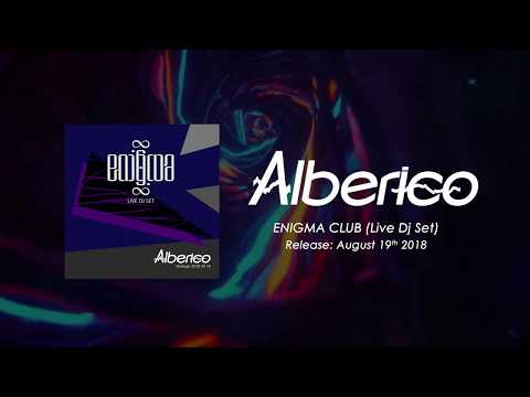 Alberico @ Enigma Club (19-08-18) (Live Dj Set)