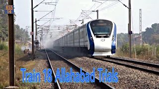 preview picture of video 'Vande Bharat Express V/S Train 18 In Allahabad Trials 160 KMPH'
