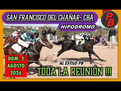 CARRERAS HIPODROMO MUNICIPAL SAN FRANCISCO DEL CHAÑAR - CORDOBA (02-08-2026)