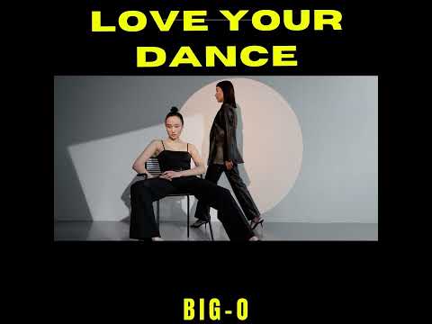 Love Your Dance