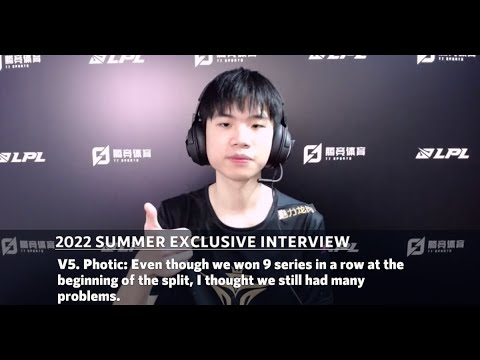 V5 Photic: Even we won 9 series in a row at the beginning, I thought we still had many problems.