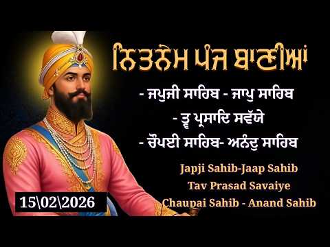 15 \02\2026 Panj Bania | Nitnem Sahib Full Path | Japji Sahib | Panj Bania