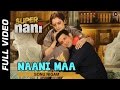 Nani Maa Full Video HD | Super Nani | Rekha & Sharman Joshi | Sonu Nigam