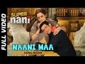 Nani Maa Full Video HD Super Nani Rekha Sharman Joshi Sonu Nigam