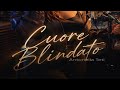 Cuore Blindato 