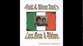Lars Brun - Gold & Silver Day's