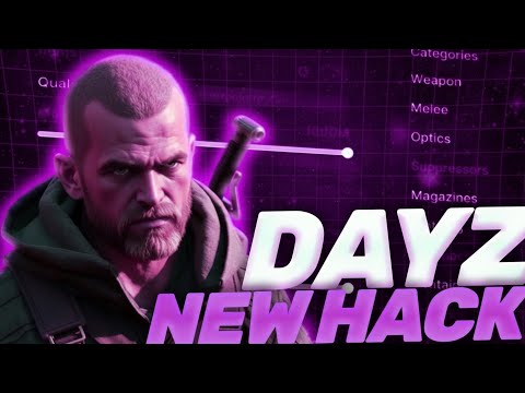 DayZ Hack Download | ESP + Auto Loot + Godmode | DayZ New Cheat