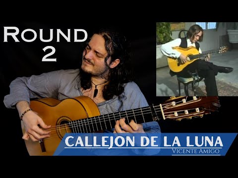 Luciano - CALLEJON DE LA LUNA (Round 2) - Vicente Amigo (Cover)