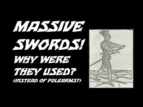 Why were MASSIVE SWORDS used instead of POLEARMS?