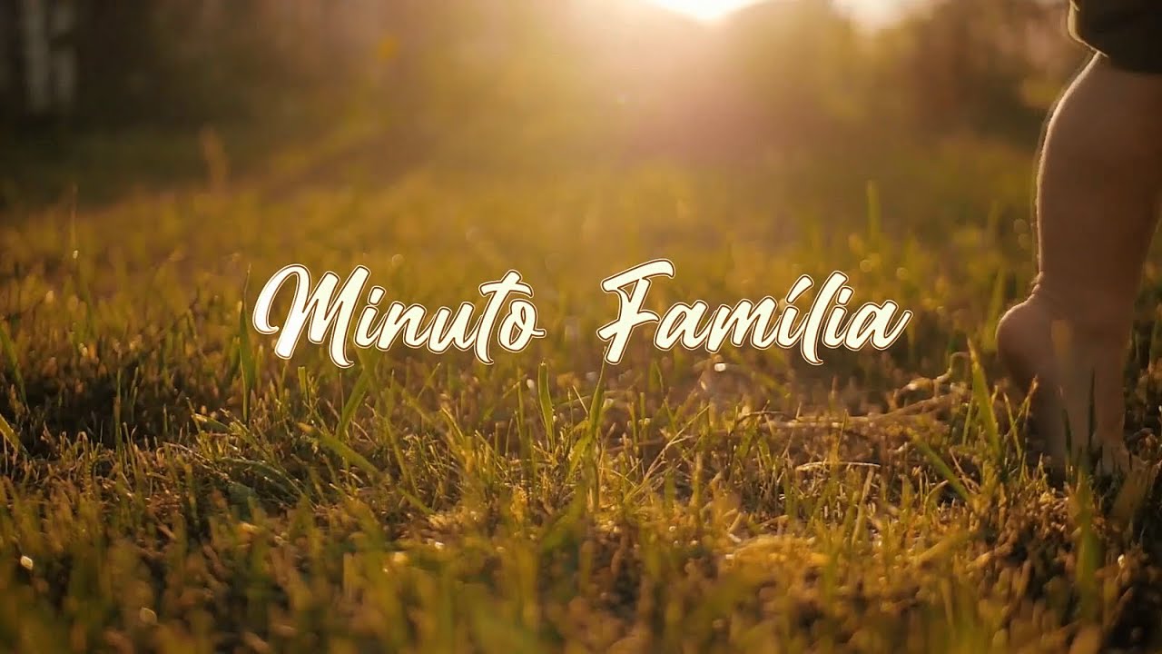 Minuto Família | Prece por um menino que acaba de nascer