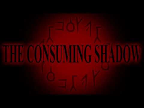 The Consuming Shadow OST - The Consuming Shadow