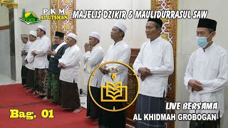 Download lagu MAJLIS DZIKIR & MAULIDURROSUL SAW AL KHIDMAH / PKM AL UTSMAN / MILAD MASJID YG KE-2 TAHUN / Bag. 01 mp3