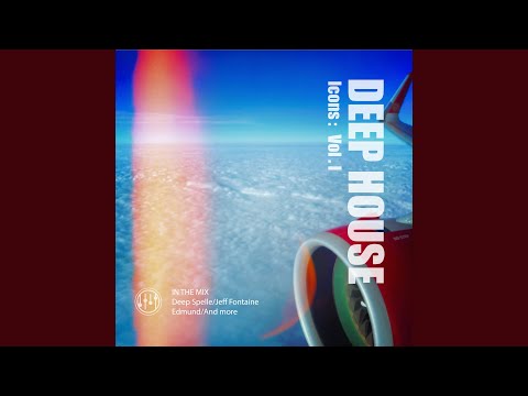 Deep House Icons Vol. I (In the Mix: Deep Spelle, Jeff Fontaine, Edmund...)
