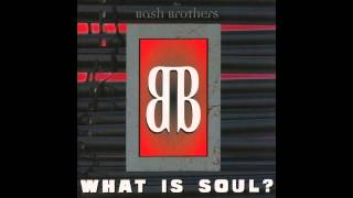 The Bash Brothers - What Is Soul (Extended Version)