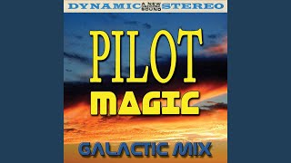Magic (Galactic Mix)