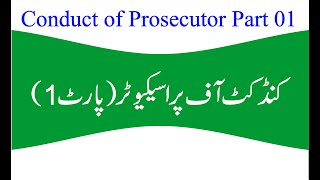 Conduct of Prosecutor Part 1
