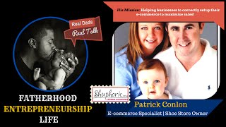 Brick & Mortar to E-Commerce | Patrick Conlon | Episode 39 video