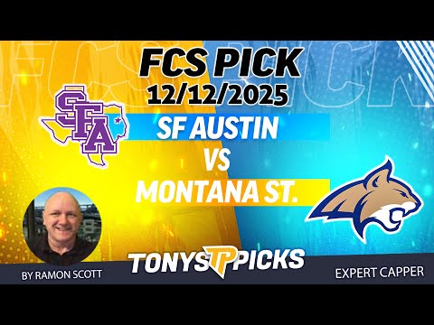 SF Austin vs. Montana St FCS Playoffs Quarterfinals Betting Odds & Picks, 12/12/25 | Night Moves
