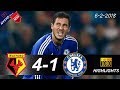 Watford Vs Chelsea 4-1 (6-2-2018)| All Goals & Highligts