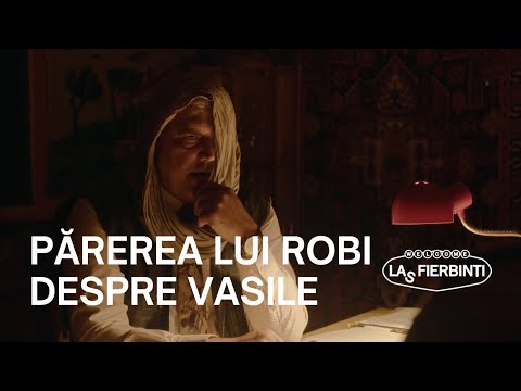 Vasile: Robi, ce părere ai tu despre mine? | Las Fierbinți 27