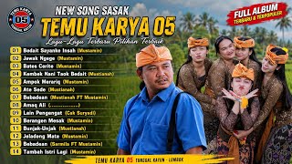 Download lagu FULL ALBUM LAGU SASAK TERBARU TEMU KARYA 05 2026 | 14 Lagu Pilihan Mustamin & Mustianah | MP³ 2026 mp3 Download lagu FULL ALBUM LAGU SASAK TERBARU TEMU KARYA 05 2026 | 14 Lagu Pilihan Mustamin & Mustianah | MP³ 2026 mp3