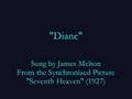 "Diane" (1927) James Melton