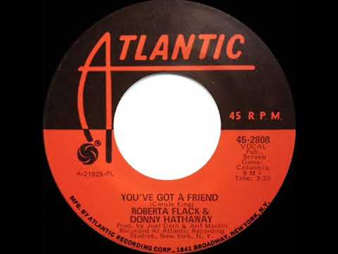 1971 HITS ARCHIVE: You’ve Got A Friend - Roberta Flack & Donny Hathaway (mono 45)