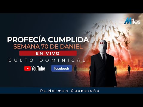 PROFECÍA CUMPLIDA SEMANA 70 DE DANIEL - PARTE 1