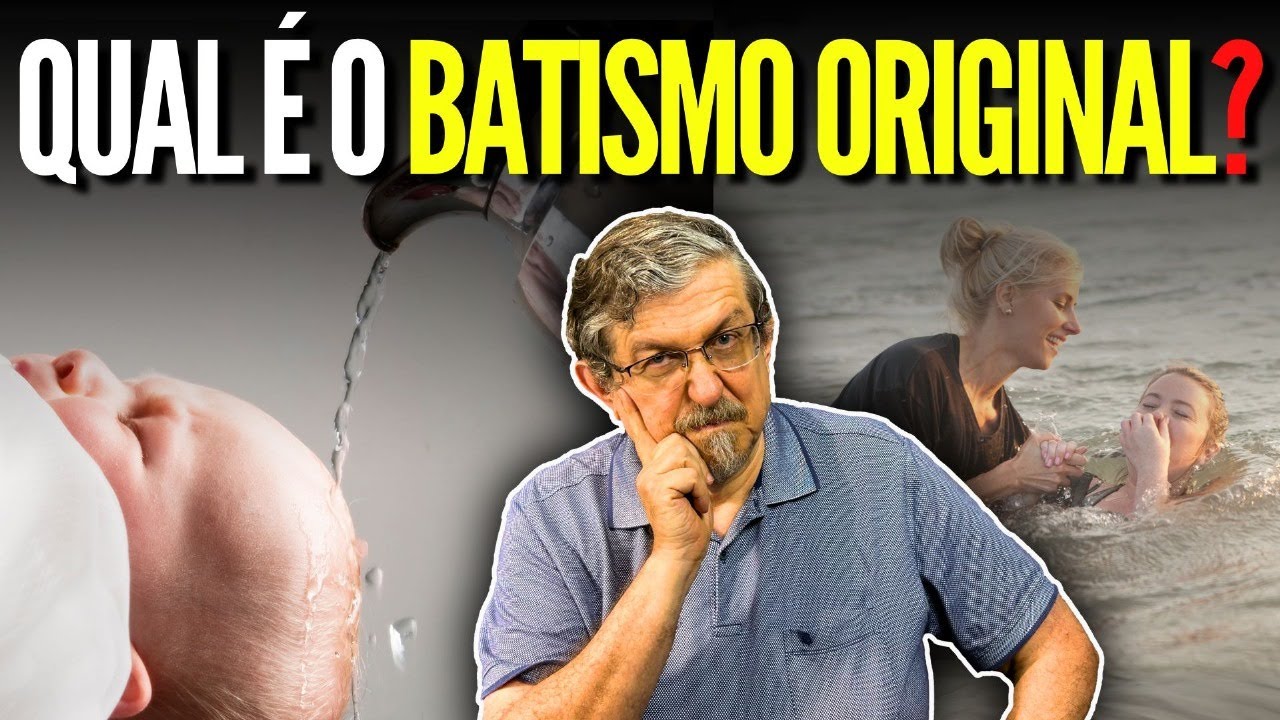 Qual é o Batismo Original? | Luiz Sayão