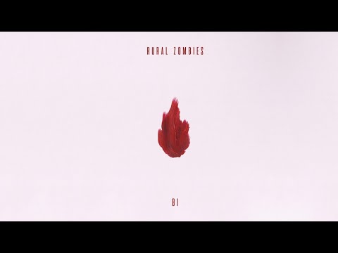 Rural Zombies - Bi (Official audio)