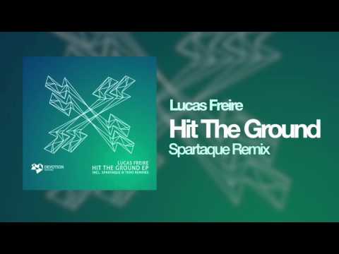 Lucas Freire - Hit The Ground (Spartaque Remix)[Devotion Records]