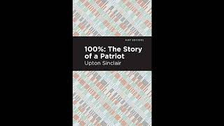 100%: The Story of a Patriot
